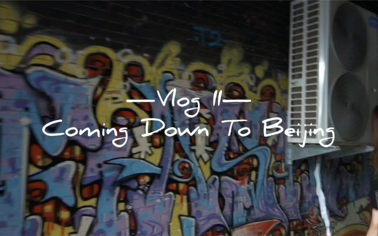 [图]Vlog II #Coming Down to Beijing#