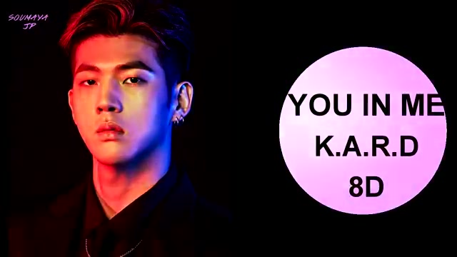 [图]【8D】【K.A.R.D】YOU IN ME