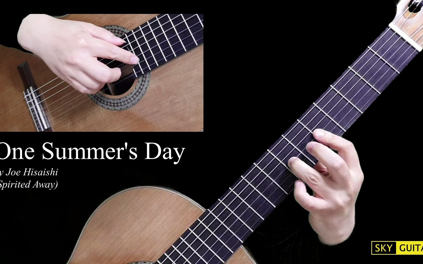 [图]《千与千寻》 One Summer's Day | Sky Guitar