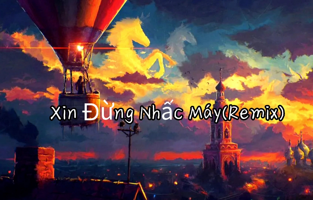 [图]《Xin Ðừng Nhấc Máy (Remix)》英文歌合集②