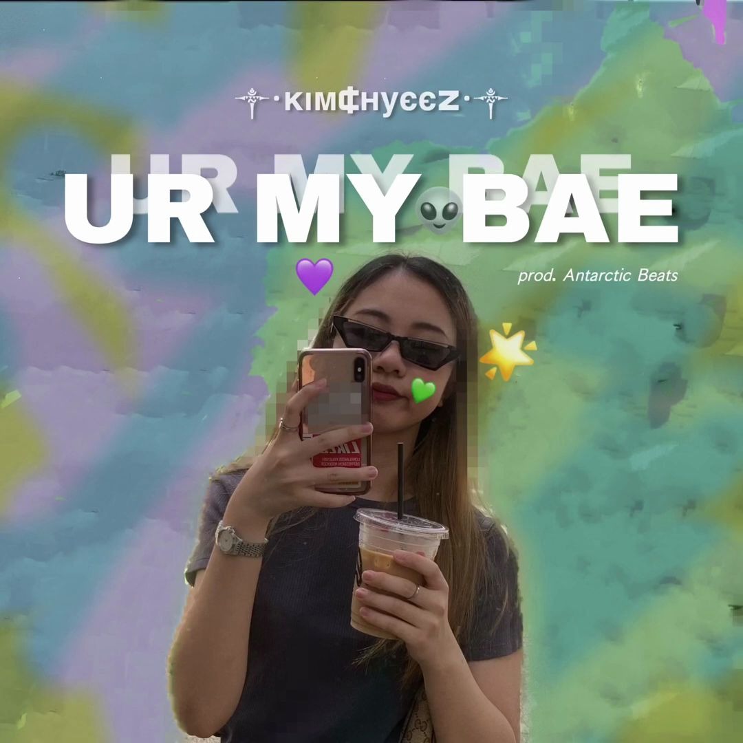 [图]kimchyeez - ur my bae (prod. antarctic beats)