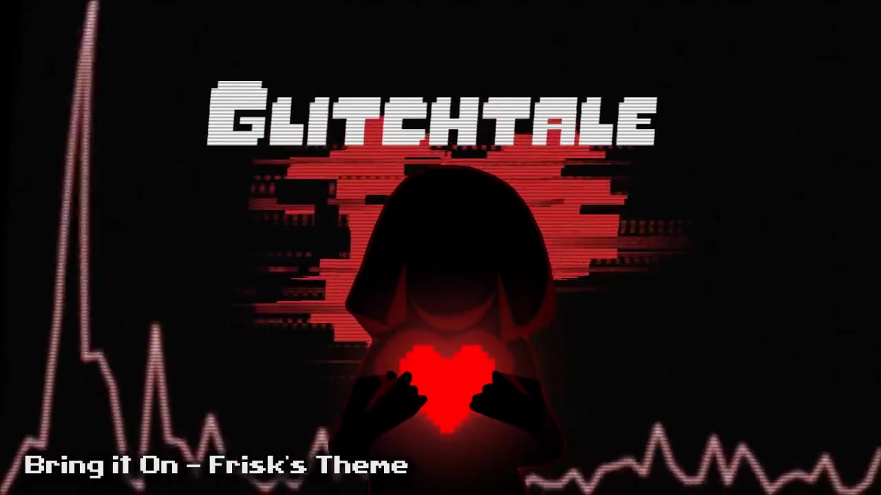 [图]【Glitchtale OST】Bring it on (Frisk主题曲)