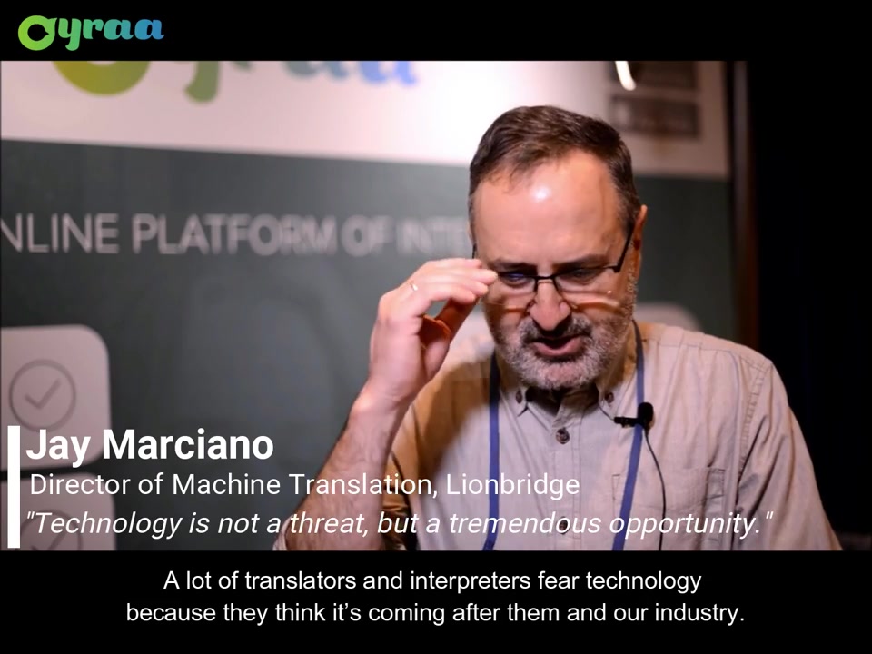 Jay Marciano (Lionbridge) on Machine Translation哔哩哔哩bilibili