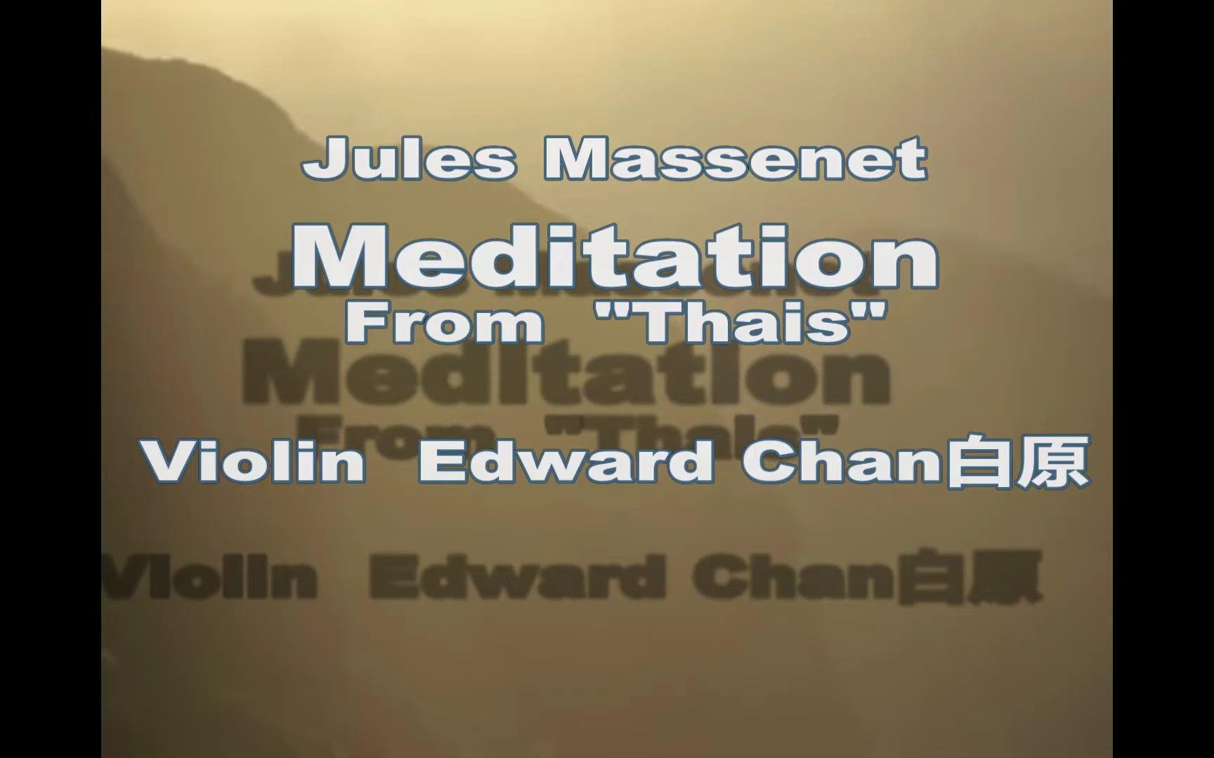 [图]Meditation from Thais 馬斯湼 <沉思>