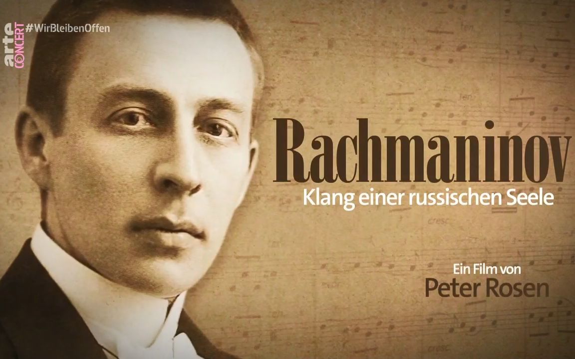 音乐纪录片拉赫玛尼诺夫俄罗斯灵魂的声音