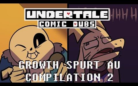 【搬运】funny au comic dub compilation 2 - growth spurt (under
