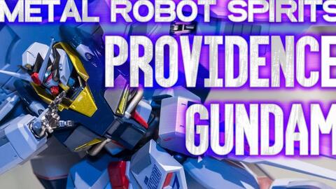 Metal Robot魂 神意高达providence Gundam 哔哩哔哩 Bilibili