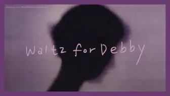 Download Video: Playlist | 以14種不同的心情聆聽《Waltz for Debby》| JAZZ IS EVERYWHERE