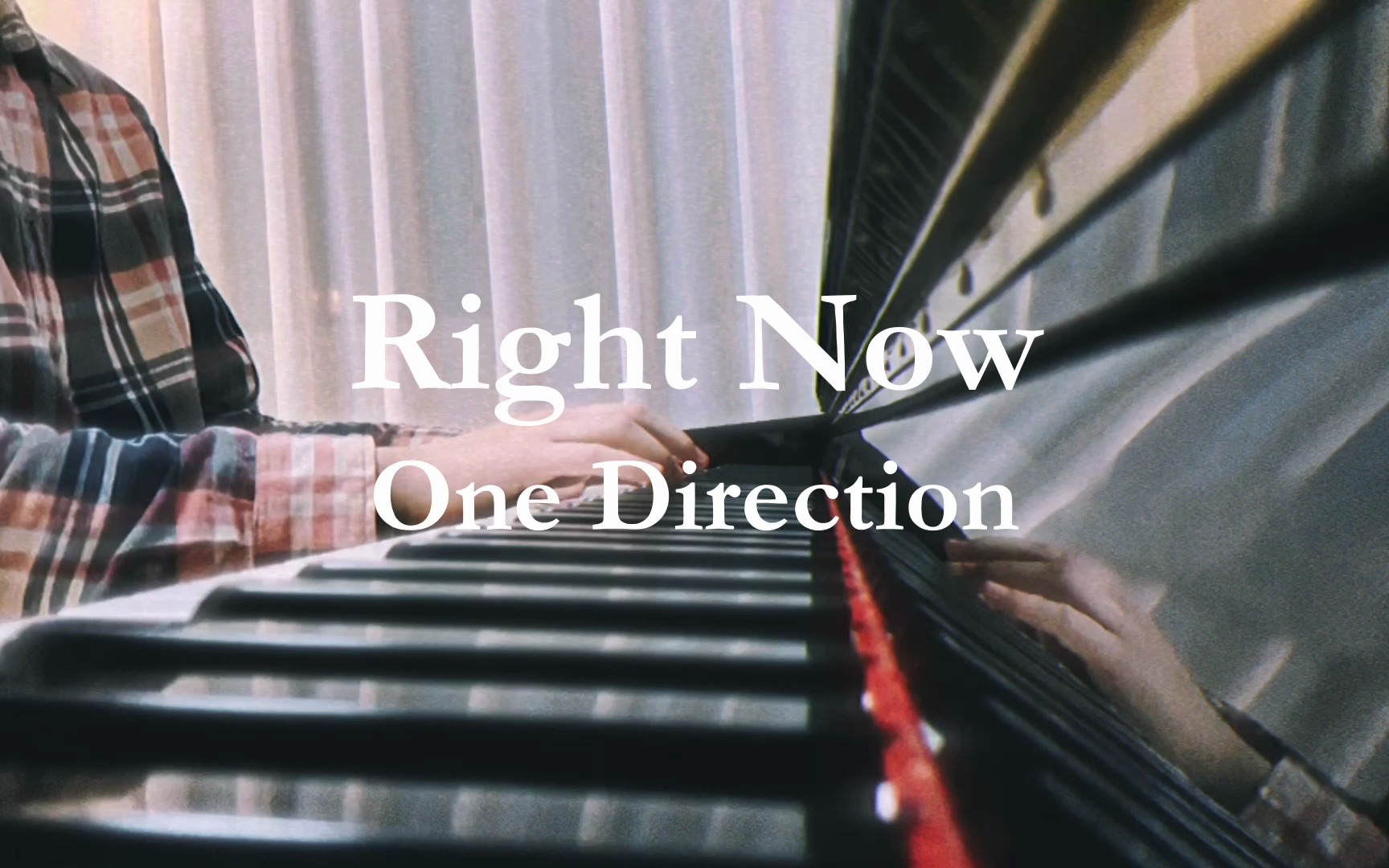 [图]One Direction - Right Now [PIANO COVER]