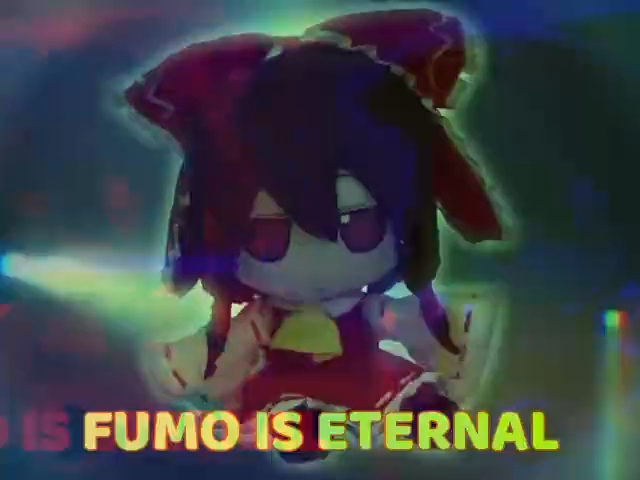 Fumo is Eternal!!哔哩哔哩bilibili