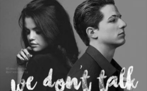 [图]【Charlie Puth】-We Don't Talk Anymore