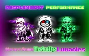 Download Video: 〖Resplendent Performance/炫瑕盛宴〗Phase1-Always Some Totally Lunacies