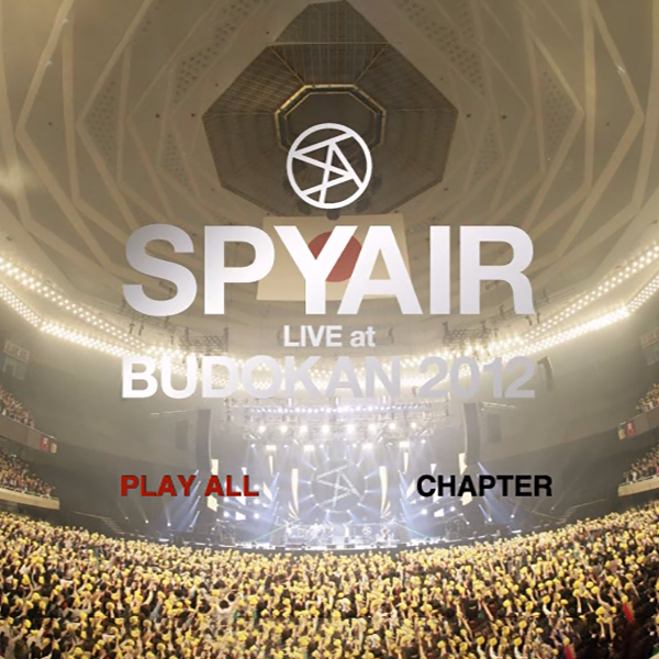 DVD】SPYAIR 『LIVE at 武道館2012』_哔哩哔哩_bilibili