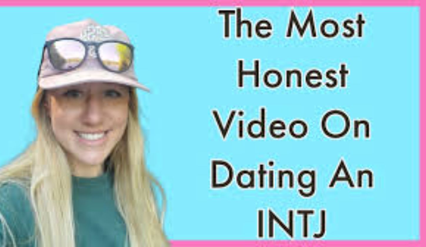 怎么约会intj|the most honest video on dating an intj