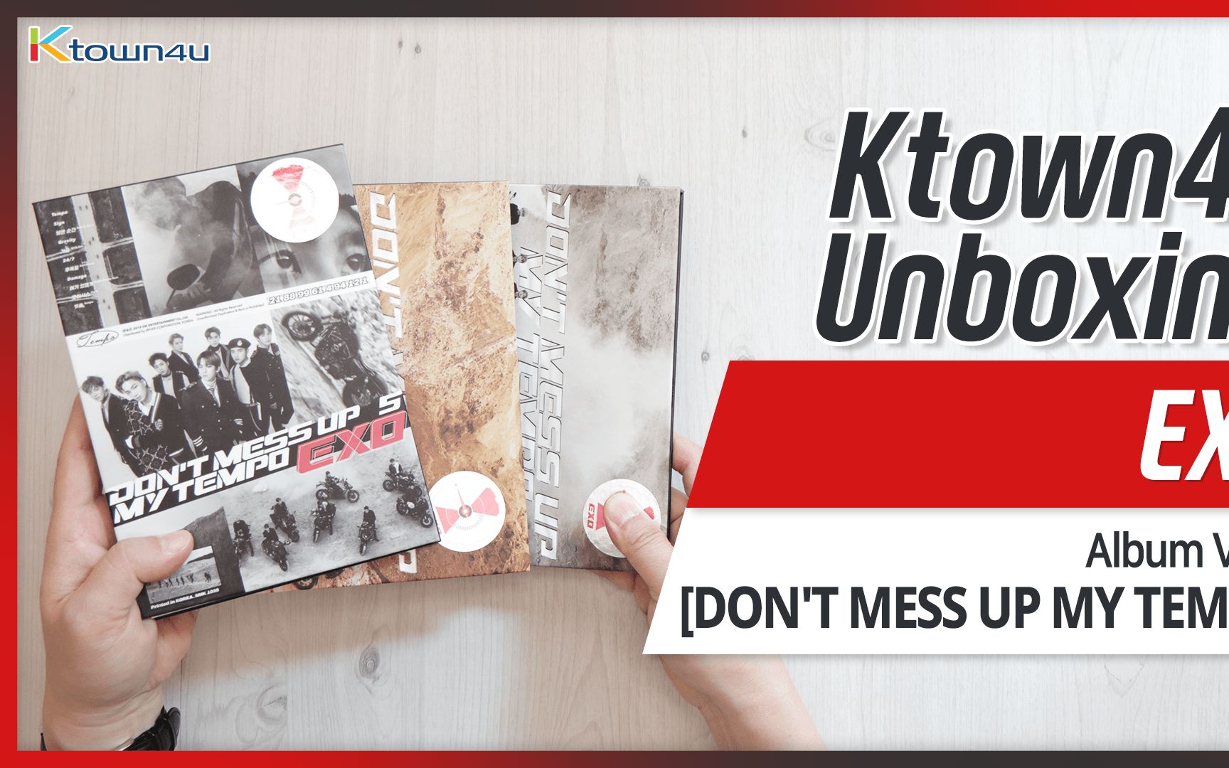 [图]#EXO# 正规5辑 [DON'T MESS UP MY TEMPO] 拆专视频 - Ktown4u