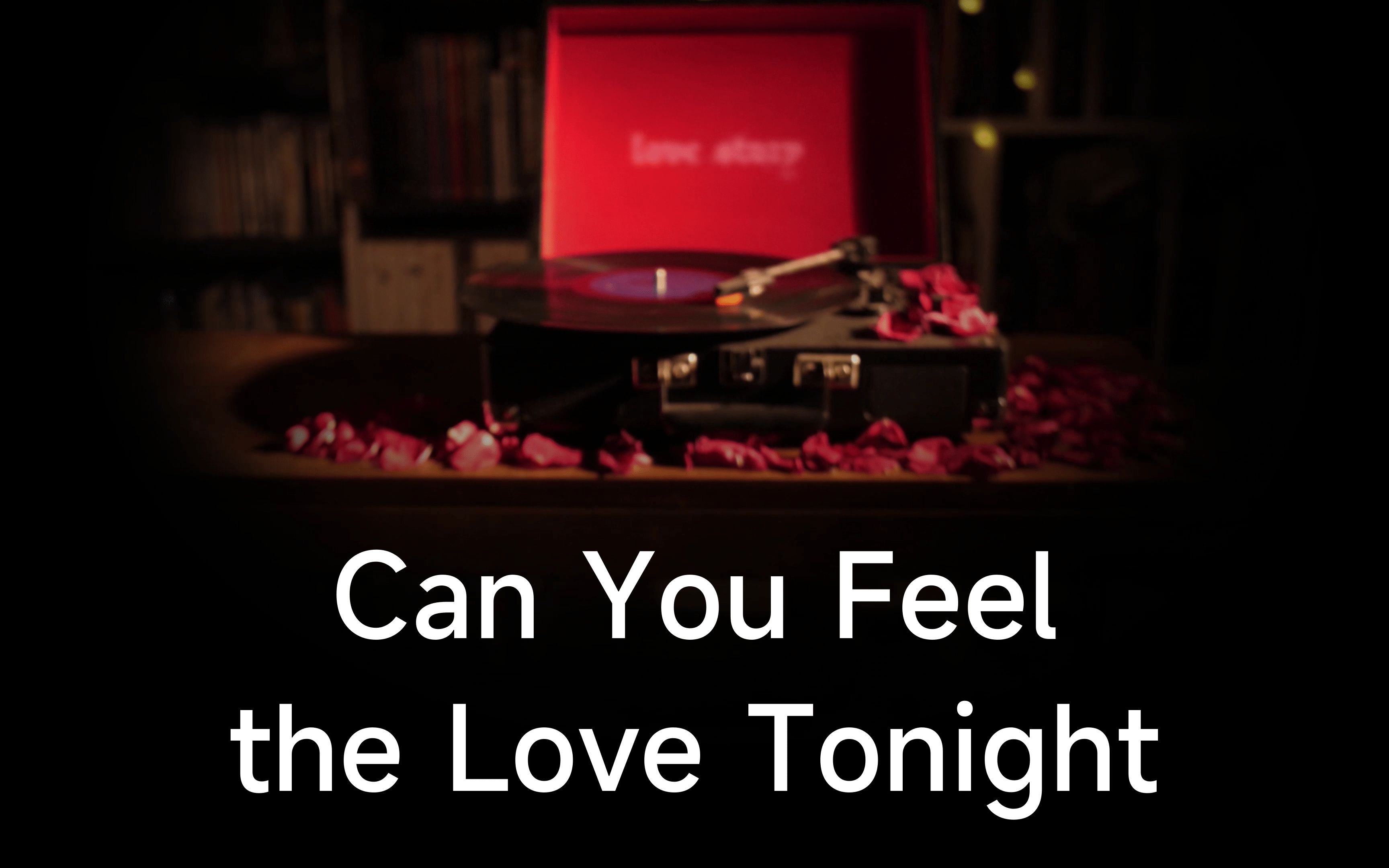 [图]永恒经典 Elton John 《Can You Feel the Love Tonight》《今夜爱无限》