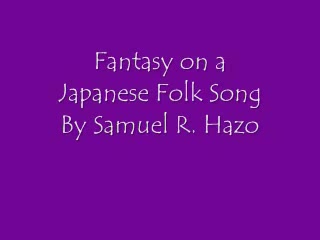 [图]日本民謠幻想曲 (Samuel R. Hazo)