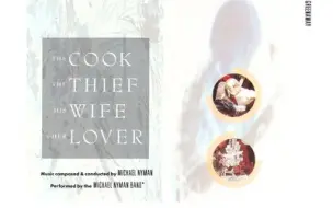 【电影原声】【厨师、大盗、他的太太和她的情人】【OST】The Cook The Thief His Wife Her Lover Soundtrack