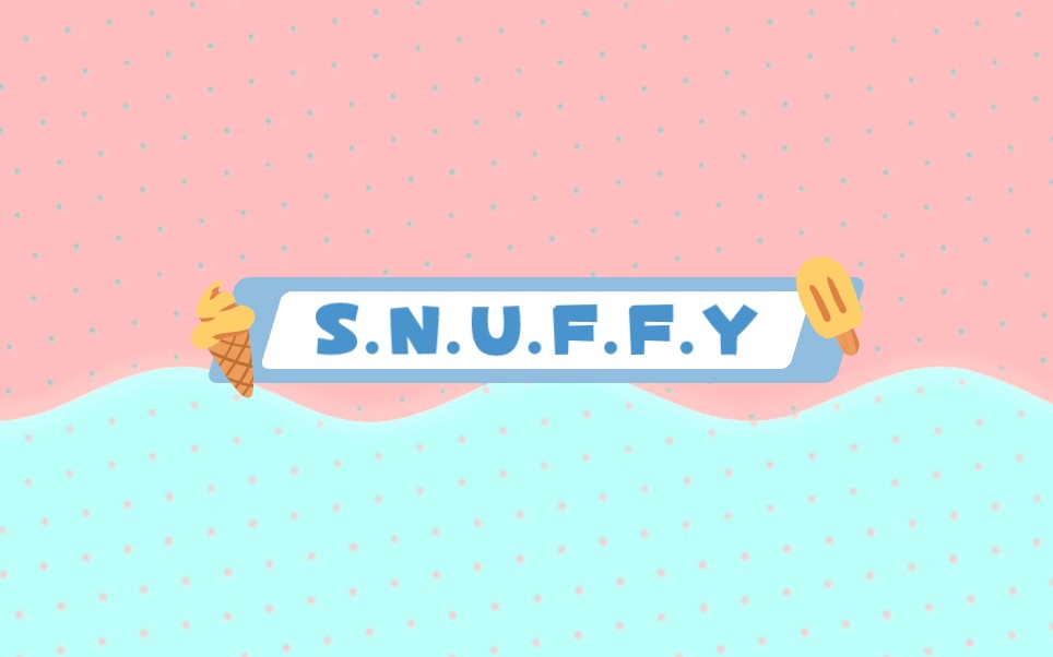 【MEME/背景】S.N.U.F.F.Y哔哩哔哩bilibili