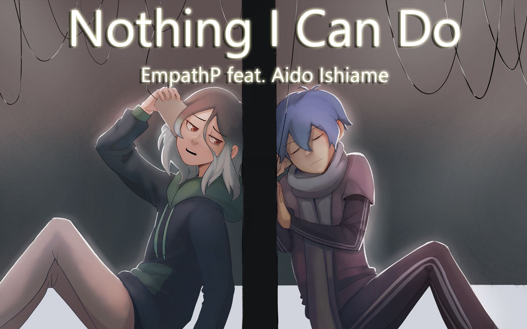 [图]【石雨アイド原创曲】Nothing I Can Do【EmpathP】