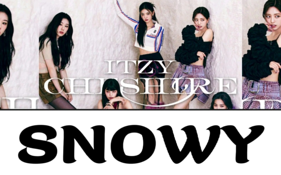 【音译空耳】速学ITZY《Snowy》哔哩哔哩bilibili