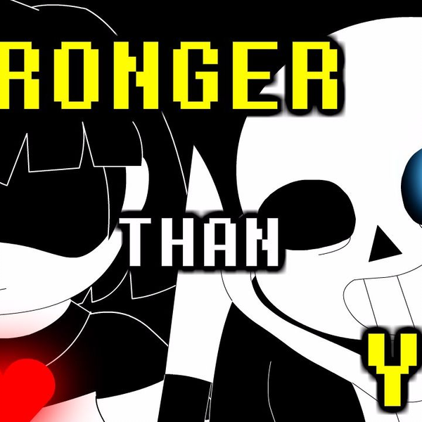 Sans Battle Stronger Than You Undertale Animation Parody : Free