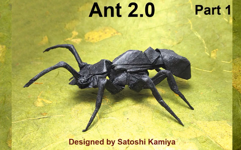 【折纸搬运】神谷蚂蚁2.0Origami Ant 2.0 tutorial (Satoshi Kamiya)哔哩哔哩bilibili