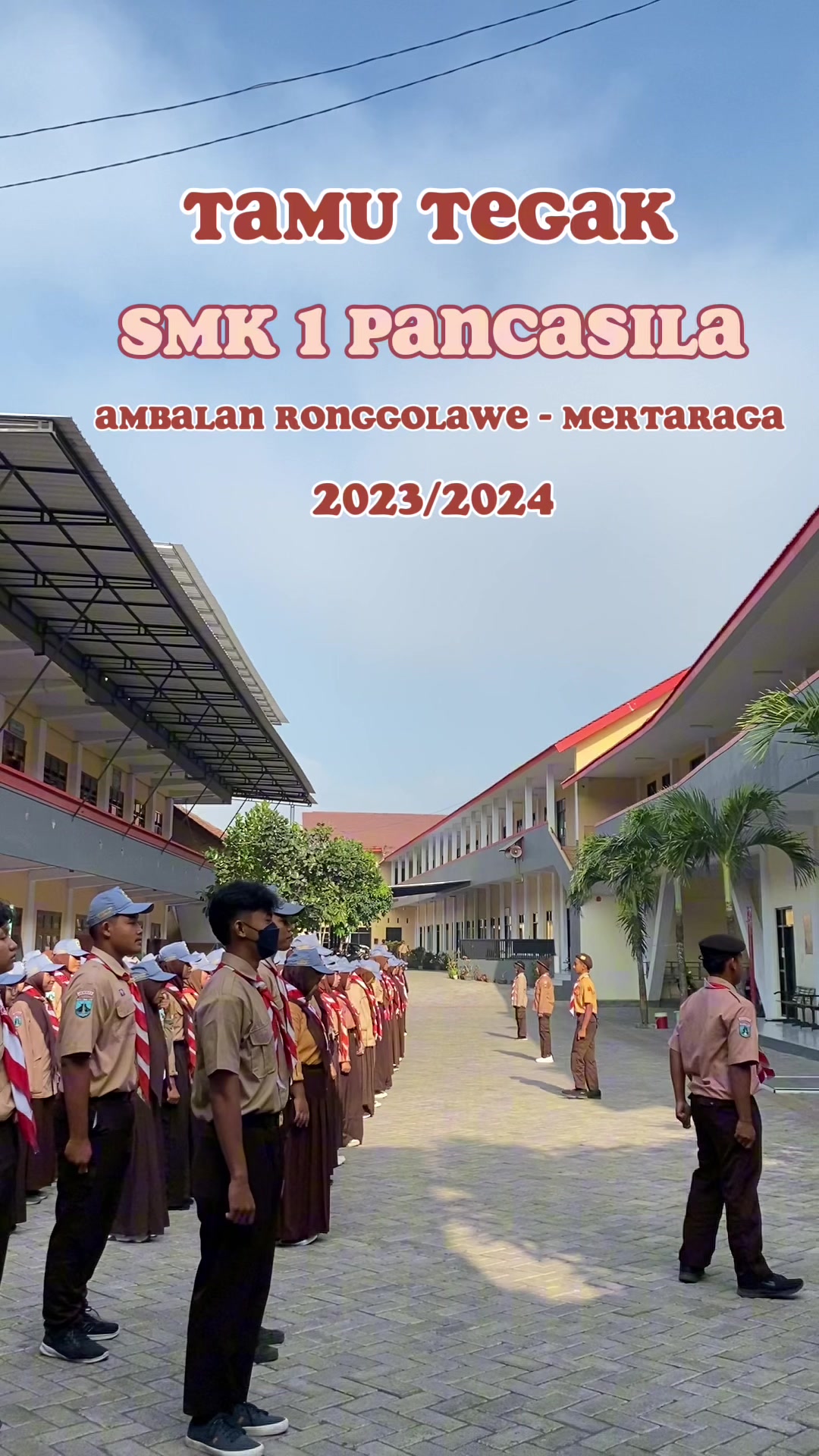 Tamu Tegak SMK 1 Pancasila Ambulu Ambalan ronggolawe martaraga Tahun ajaran 2023哔哩哔哩bilibili