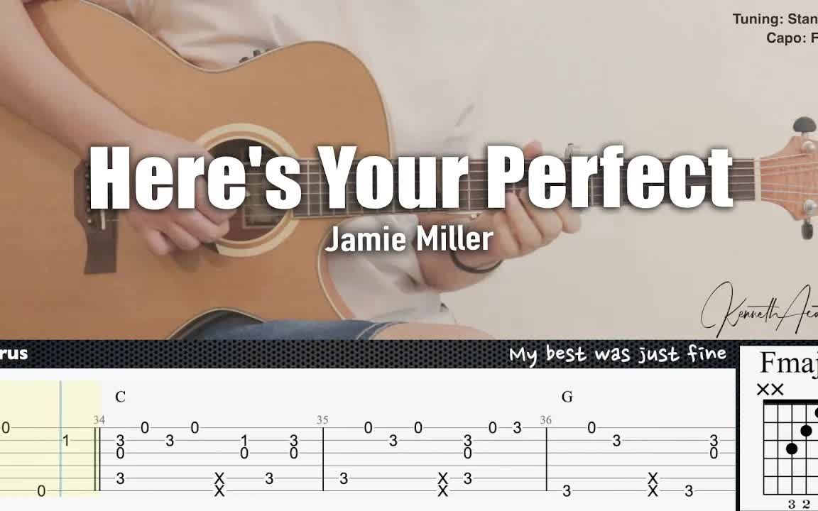 [图]Here's Your Perfect - Jamie Miller Fingerstyle Guitar TAB + Chords + Lyrics| 这