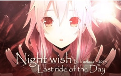 [图]【综漫燃/夜愿/AMV】Last ride of the day