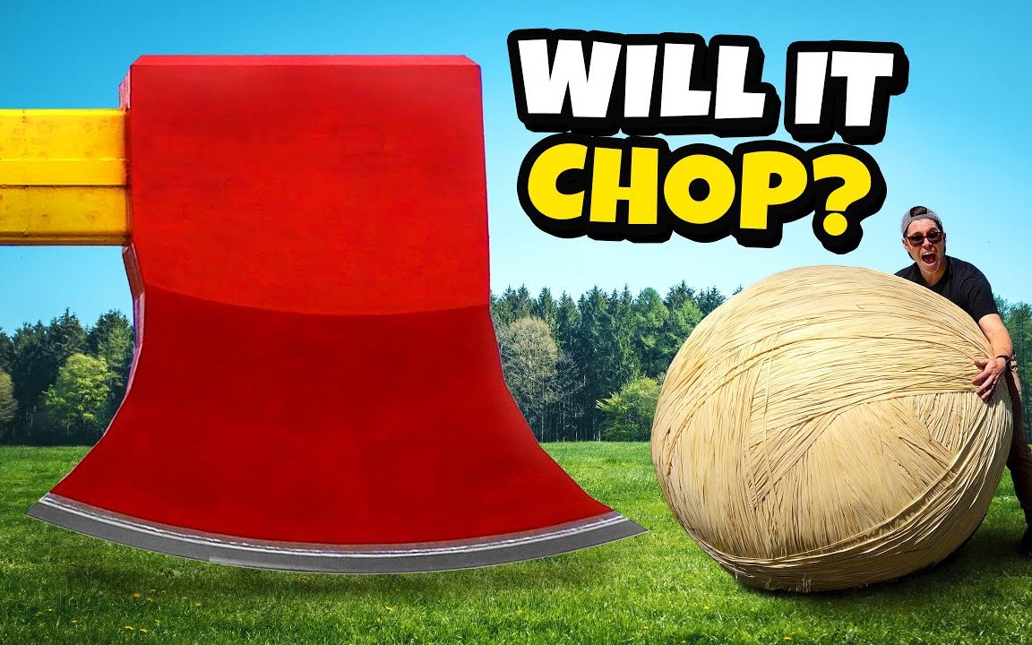 世界上最大的斧头vs巨型橡皮筋球【太离谱了ridiculous】