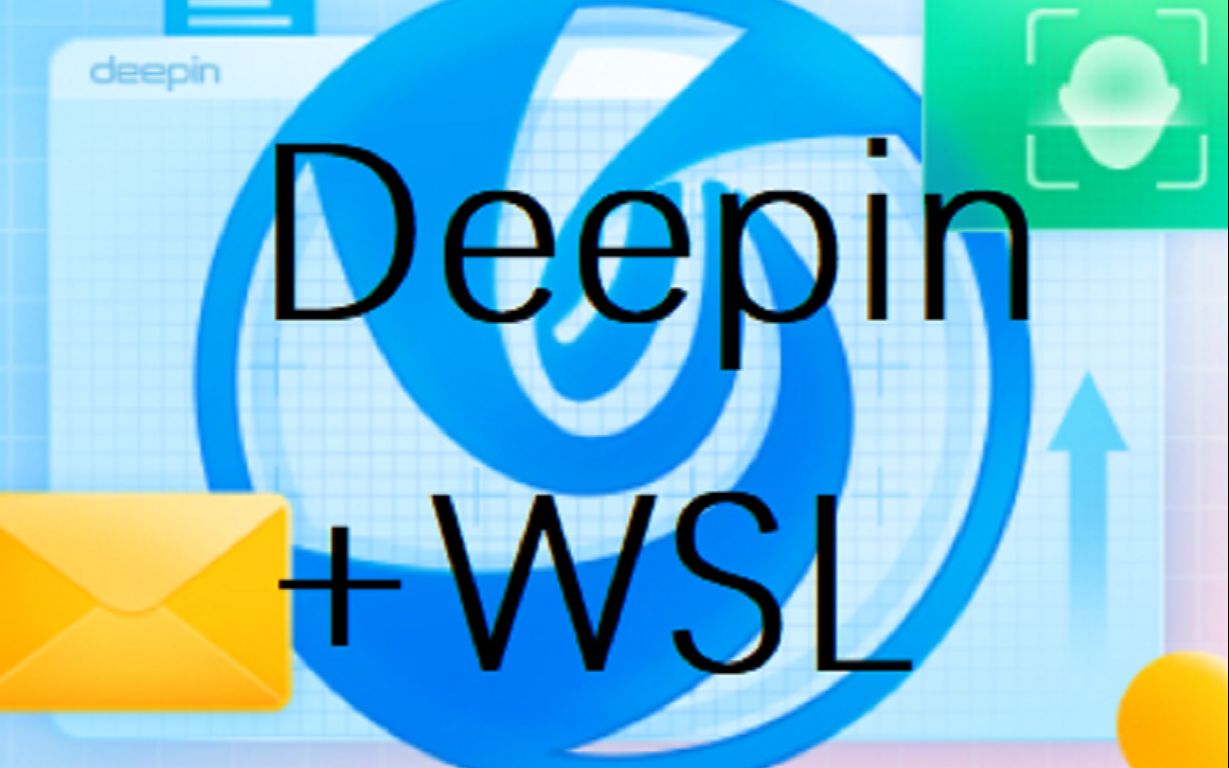 WSL安装Deepin发行版,启动中文支持【有文字教程】哔哩哔哩bilibili