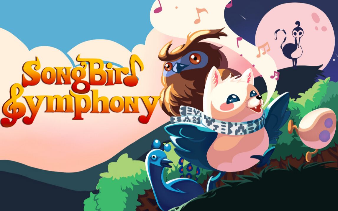 [图]【谜之声录播】Songbird Symphony 鸟之交响（完结）