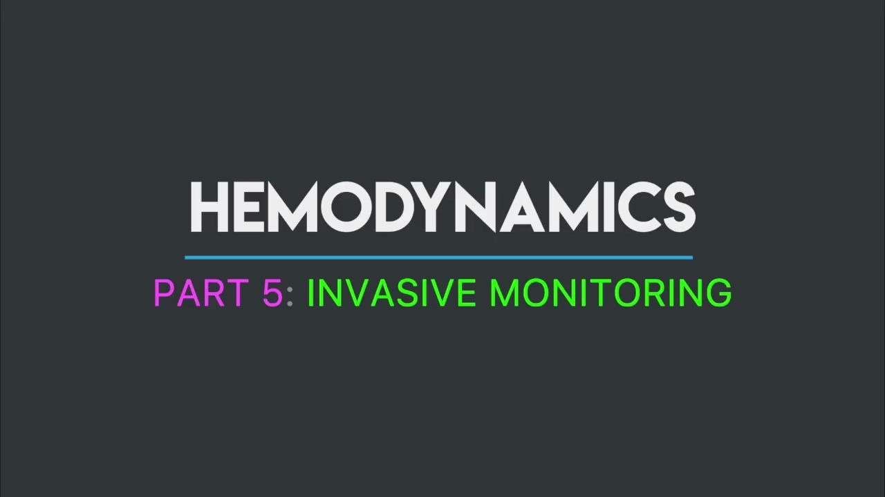 Invasive Monitoring  Hemodynamics (Part 5)哔哩哔哩bilibili