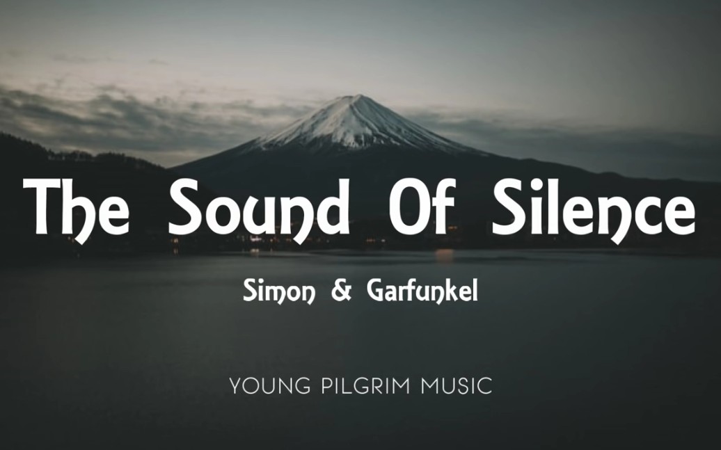 simon & garfunkel - the sound of silence (lyrics)