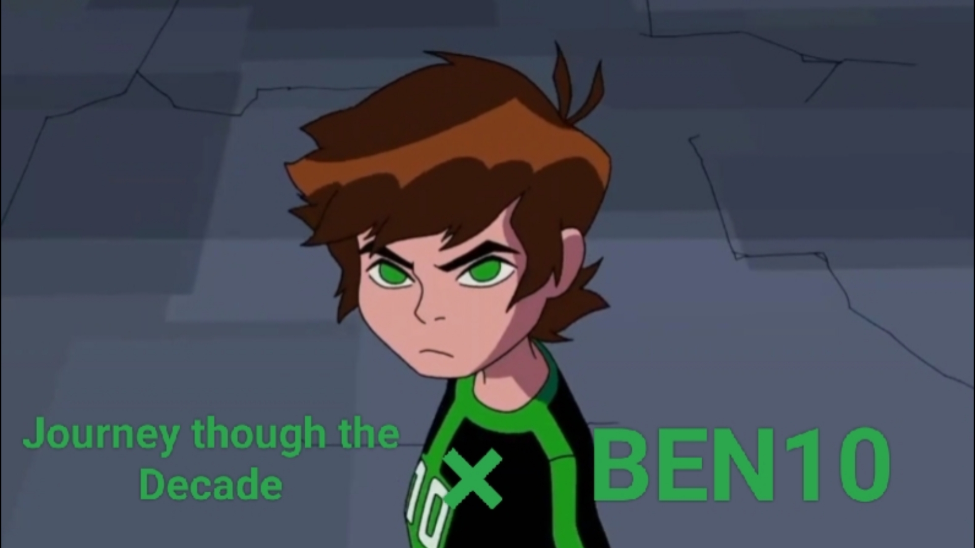 『journey though the decade × ben10』