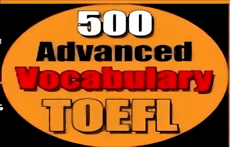 500 TOEFL 高级必备词汇(发音带例句)Episode1—5 中英双语字幕哔哩哔哩bilibili