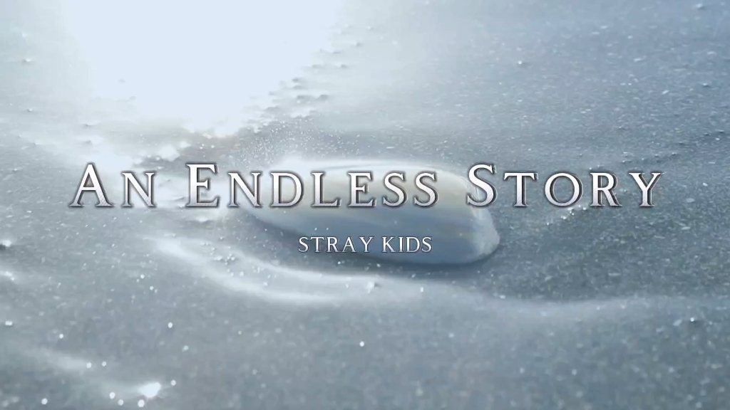 [图]An Endless story-Straykids｜Never say goodbye 比明天更遥远 比永远更长久