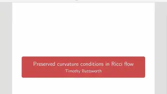 Timothy Buttsworth：Preserved curvature conditions for Ricci Flow——1