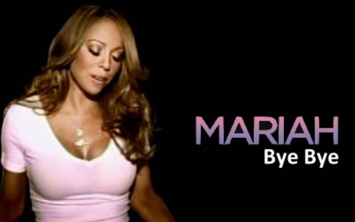 【听歌学英语】Bye Bye / Mariah Carey 歌词讲解哔哩哔哩bilibili