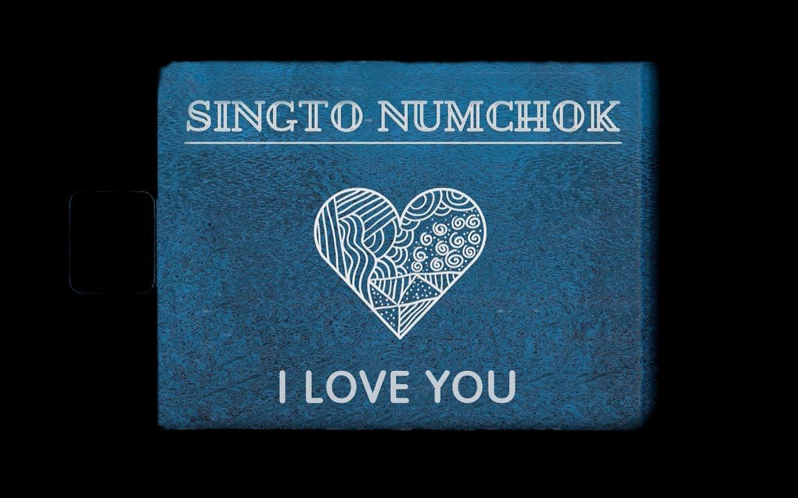 [图]【泰国音乐】Singto Numchok - I LOVE YOU (Official Video+Official Lyric Video)