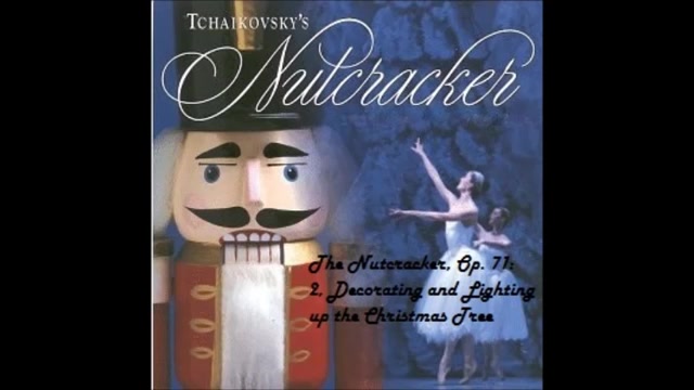 柴可夫斯基胡桃夹子音乐全集tchaikovskynutcrackersoundtrack